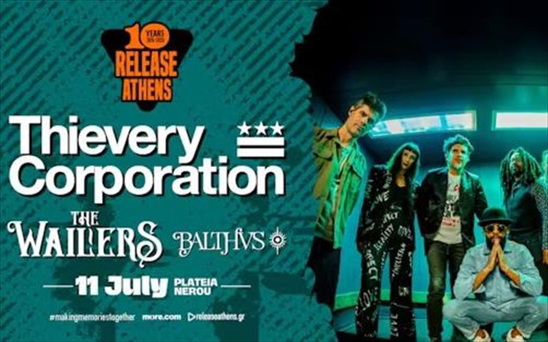 torelease-athens-2026upodexetai-tousthievery-corporationthe-wailerskaibalthvs