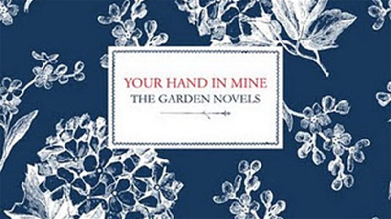 diskokritiki-the-garden-novels-your-hand-in-mine